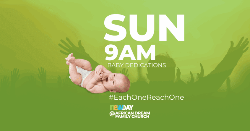 Sunday Service 9AM Baby Dedications Edenvale