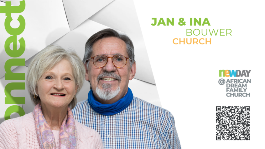 Jan and Ina Bouwer | Church Connect Group Church Venue