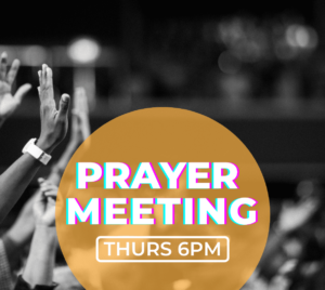 Thursday Prayer Meeting